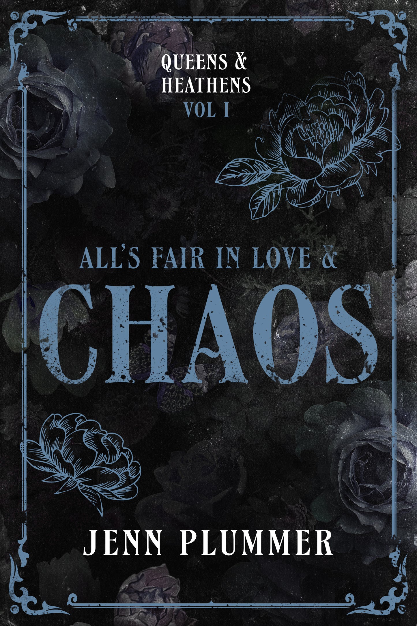 All's Fair in Love & Chaos