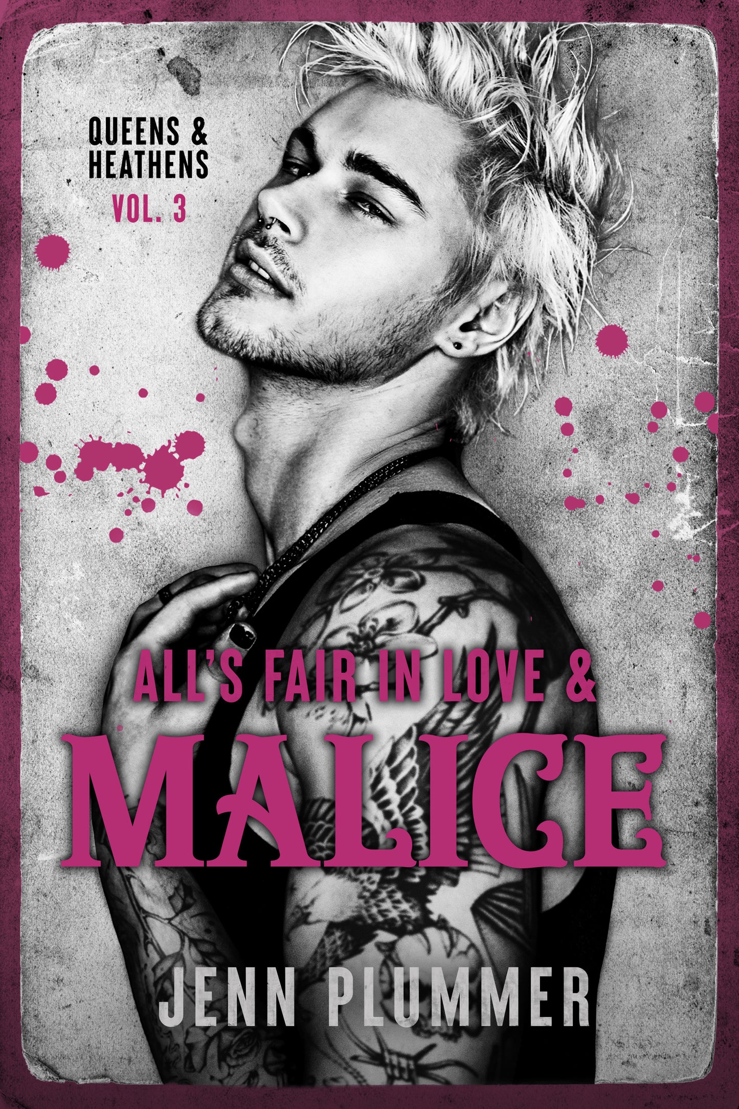 All's Fair in Love & Malice
